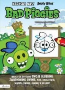 Narysuj nas!. Bad Piggies