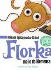 Florka. Mejle do Klemensa