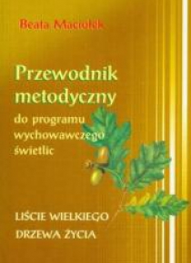 Przew.met.prog. wych. świetlic. Liście wielkiego..