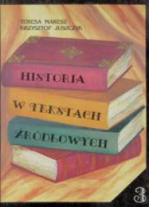 Historia w tekstach źródłowych T.3