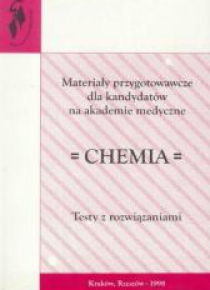 Materiały przygot. dla kand. na akad. med. Chemia
