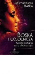 Boska i wojownicza