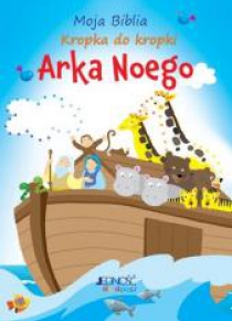 Moja Biblia kropka do kropki. Arka Noego