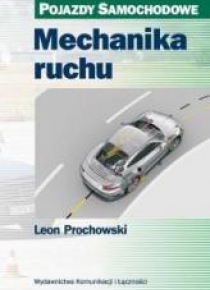 Mechanika ruchu. Pojazdy samochodowe w.2016