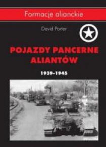 Pojazdy pancerne aliantów 1939 - 1945