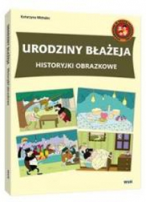 Historyjki obrazkowe. Urodziny Błażeja