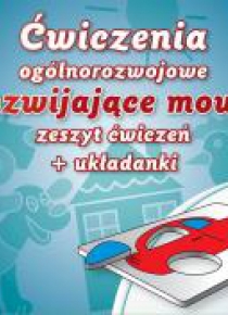 Ćwiczenia ogóln. rozwijające mowę z.1 + układanki