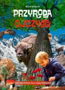 Encyklopedia dla całej rodziny. Przyroda ojczysta