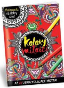 Malowanki na dobry dzień. Kolory miłości