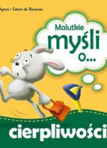 Malutkie myśli o cierpliwości