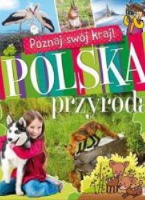 Poznaj swój kraj. Polska przyroda TW