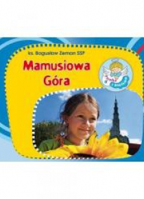Perełka z aniołkiem 6 - Mamusiowa Góra