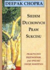Siedem duchowych praw sukcesu