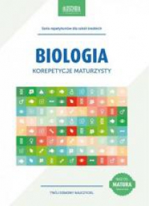 Korepetycje maturzysty. Biologia