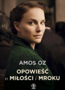 Opowieść o miłości i mroku