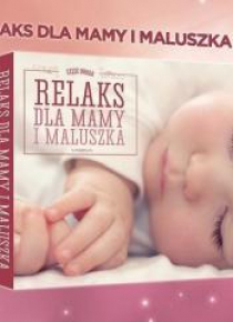 Relaks dla mamy i maluszka CD SOLITON