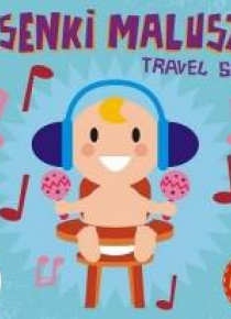 Piosenki Maluszka - Travel Song CD SOLITON