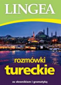 Rozmówki tureckie ze słownikiem i gramatyką w.2016