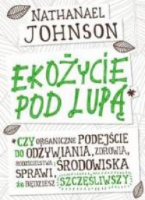 Ekożycie pod lupą