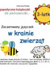 Zaczarowany języczek w krainie zwierząt 3 latki