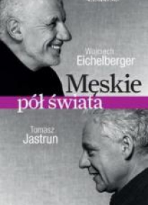 Męskie pół świata