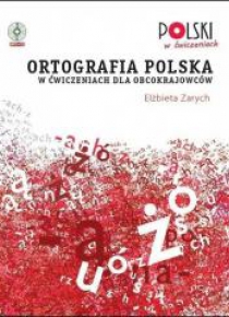 Ortografia polska w ćwiczeniach dla obcokraj. + CD
