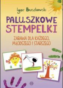 Paluszkowe stempelki. Zabawa dla każdego