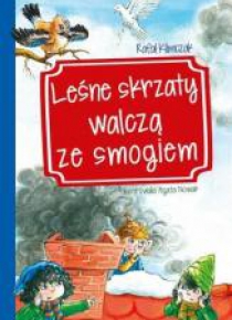 Leśne skrzaty walczą ze smogiem