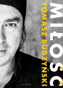 Miłość - Tomasz Budzyński