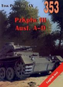 PzKpfw III Ausf. A-D. Tank Power vol. CV 353