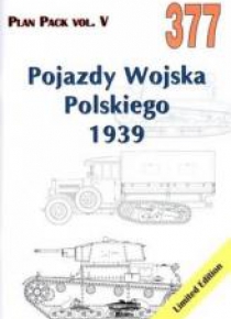 Pojazdy Wojska Polskiego 1939. Plan Pack vol. V377