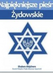 Najpiękniejsze pieśni żydowskie CD
