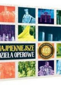 Najpiękniejsze dzieła operowe CD
