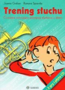 Trening słuchu. Ćwiczenia rozwijające percepcję...