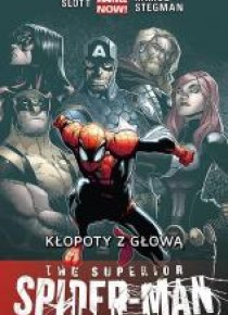 The Superior Spider-Man T.3 Kłopoty z głową