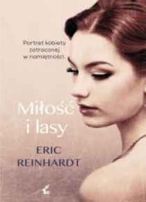 Miłośc i lasy