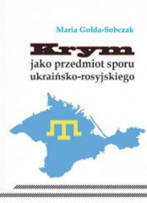 Krym jako przedmiot sporu ukraińsko-rosyjskiego