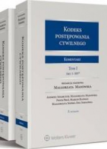 Kodeks postępowania cywilnego. Komentarz T.1-2