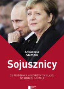 Sojusznicy. Od Fryderyka i Katarzyny Wielkiej do..