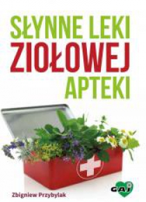 Słynne leki ziołowej apteki w.2016