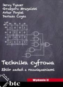 Technika cyfrowa. Zbiór zadań z rozwiązaniami