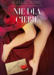 Nie dla ciebie