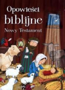 Odkrywanie świata. Opowieści biblijne NT