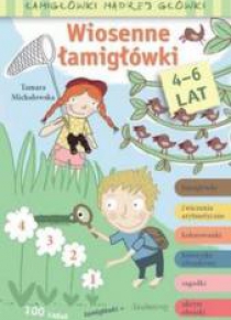 Łamigłówki madrej główki. Wiosenne łamigłówki