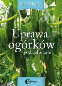 Uprawa ogórków pod osłonami HORTPRESS