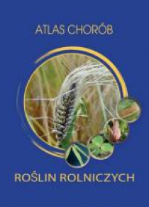 Atlas chorób roślin rolniczych HORTPRESS