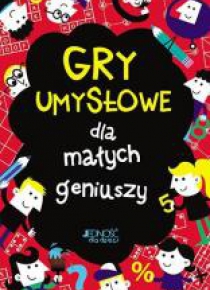 Gry umysłowe dla małych geniuszy