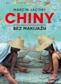 Chiny bez makijażu
