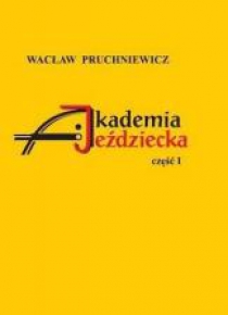 Akademia Jeździecka cz.1