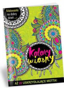Malowanki na dobry dzień. Kolory wiosny